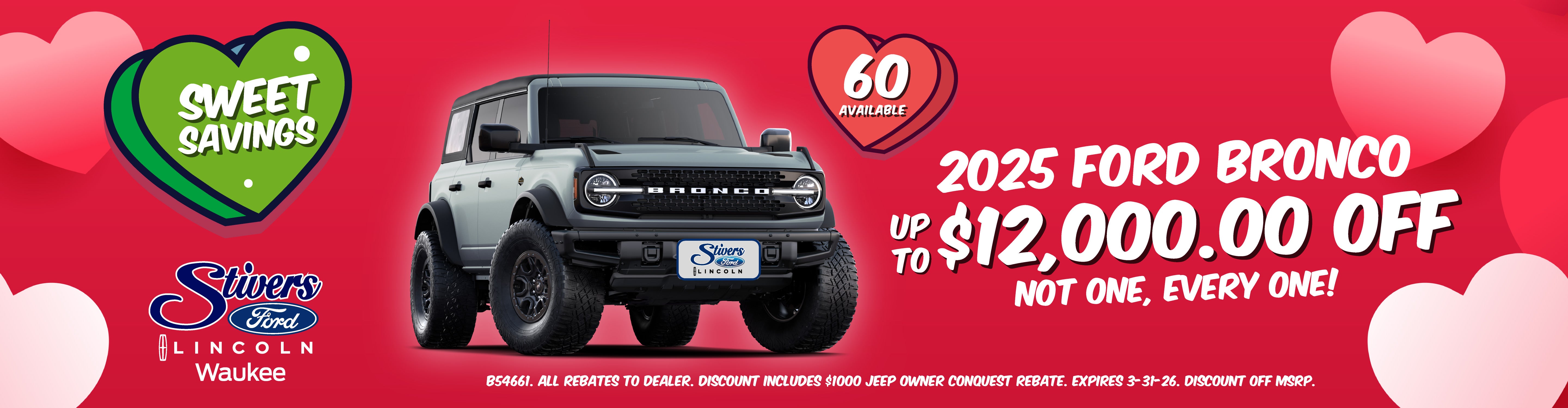 2025 Ford Bronco: Up to $12,000 off every model.