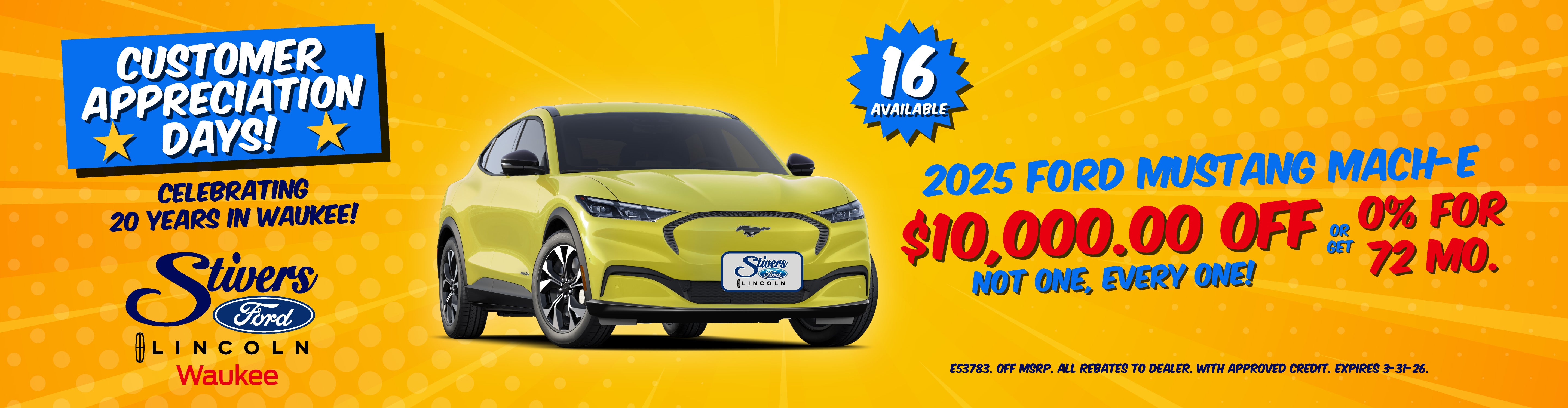 2025 Mach-E $10,000 off or 0% financing